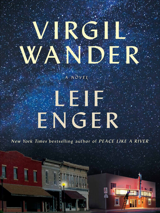 Leif Enger创作的Virgil Wander作品的详细信息 - 可供借阅